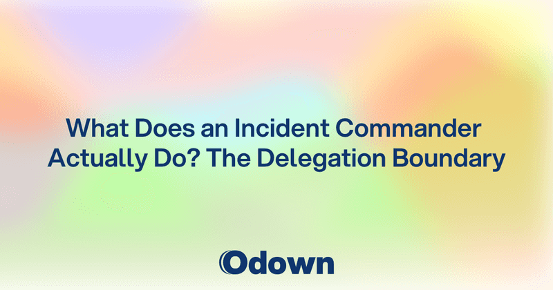 What Does an Incident Commander Actually Do?
