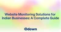 Website Monitoring Solutions for Indian Businesses: A Complete Guide