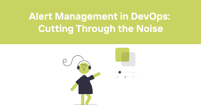 Alert Management in DevOps: Cutting Through the Noise - Odown - uptime monitoring and status page