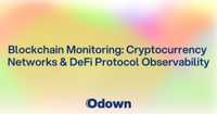 Blockchain Monitoring: Cryptocurrency Networks and DeFi Protocol Observability