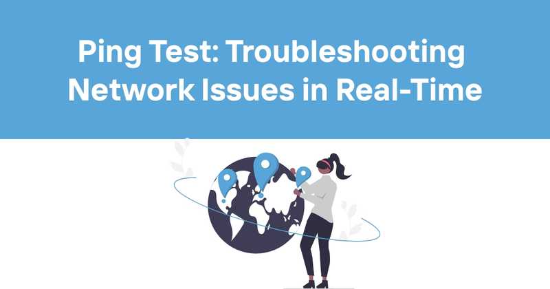 Ping Test: Troubleshooting Network Issues in Real-Time - Odown - uptime monitoring and status page