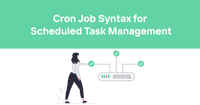 Cron Job Syntax for Scheduled Task Management