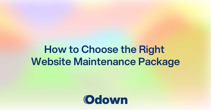 How to Choose the Right Website Maintenance Package