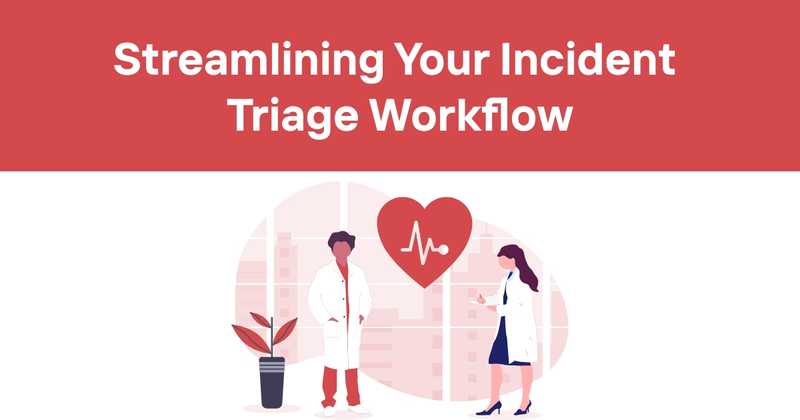 Streamlining Your Incident Triage Workflow - Odown - uptime monitoring and status page