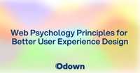Web Psychology Principles for Better User Experience Design