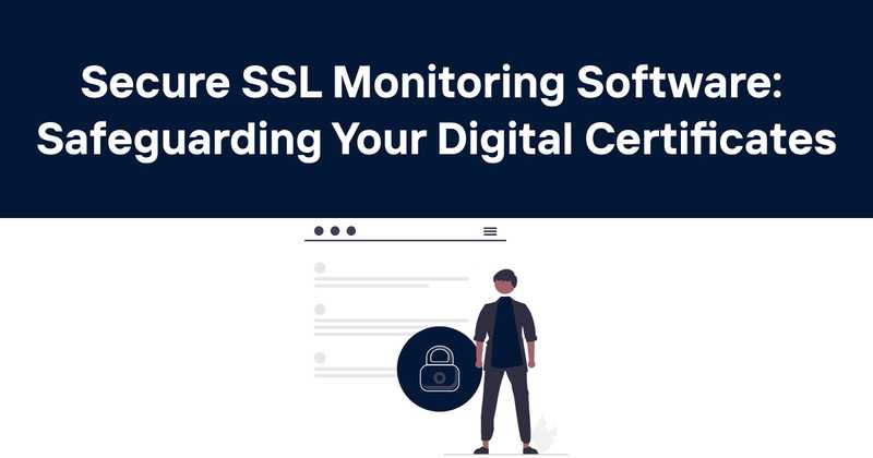 Secure SSL Monitoring Software: Safeguarding Your Digital Certificates - Odown - uptime monitoring and status page
