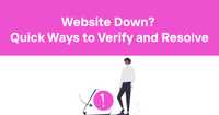 Is the Website Down? How to Check and Troubleshoot