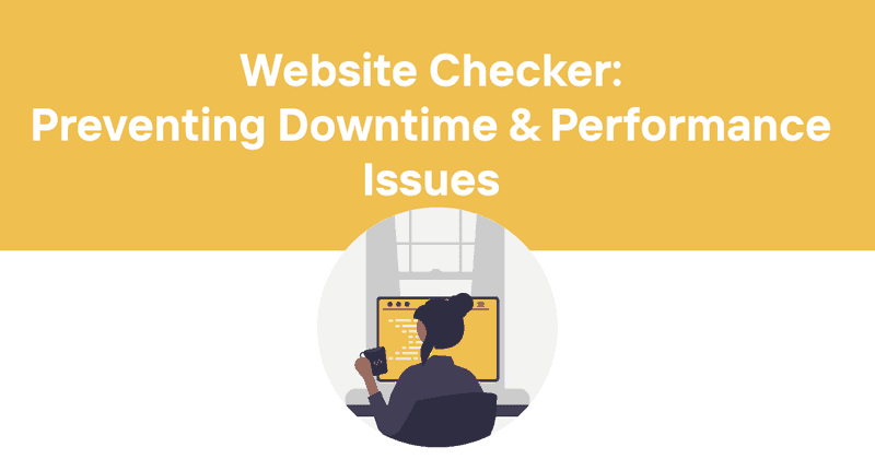 Website Checker: Preventing Downtime and Performance Issues - Odown - uptime monitoring and status page